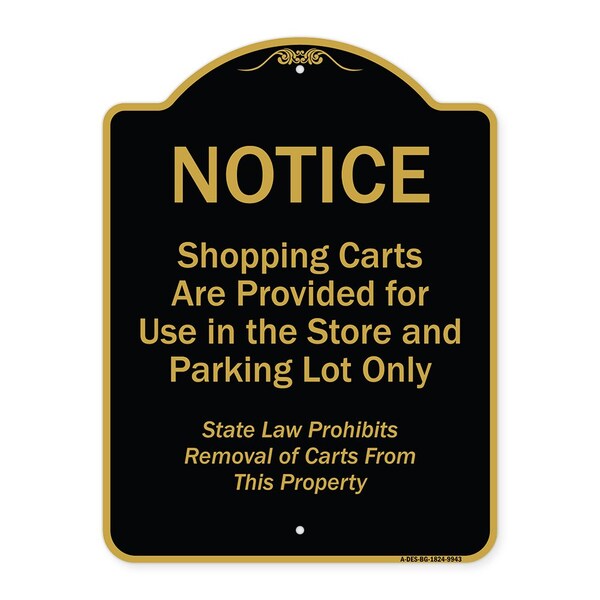 Designer Series-Notice-Shopping Carts Are Provided For Use In The Store And, BG-1824-9943